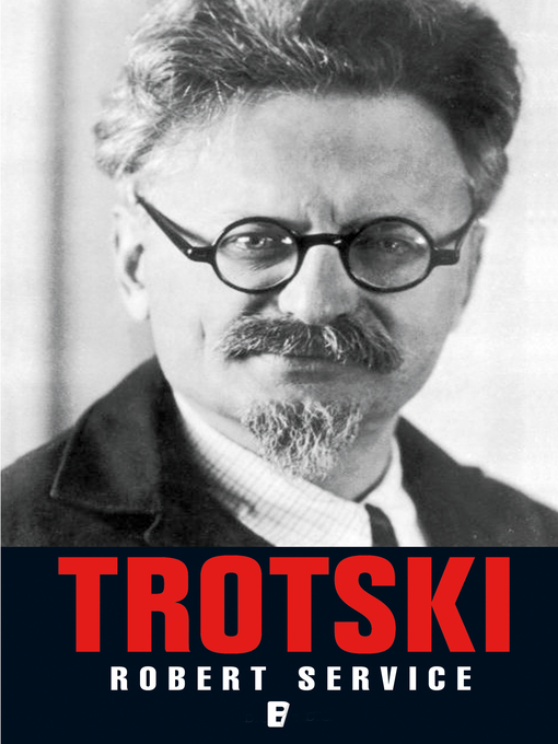 Title details for Trotski by Robert Service - Wait list